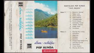 Download lagu Tati Saleh Nostalgia Pop Sunda   B8   Sieuh Sieuh mp3