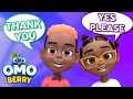 Learning The Magic Words Singing About Good Manners OmoBerry