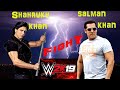 WWE 2K19 Salman Khan Vs Shahrukh Khan Fight PS4 Gameplay