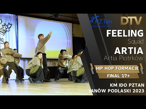 # Hip Hop Formacje Final | Feeling Squad  | 17+ | KM IDO PZTan | Janów Podlaski 2023