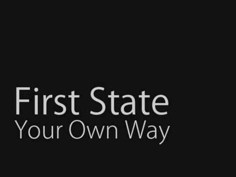 First State   Your Own Way