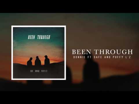 Donnie - Been Through Feat Safe & Puffy L'z (Official Audio)