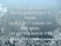 I have decided Amy grant lyrics
