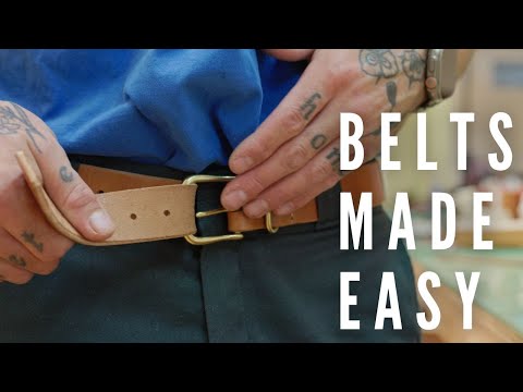 Belts Made Easy - Beginner Leather craft