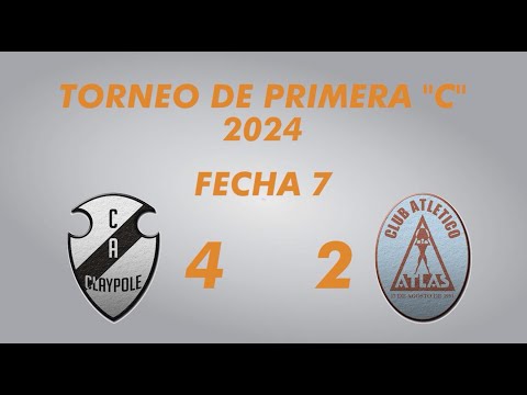 Primera "C" 2024 - Fecha 7 - Claypole 4 Atlas 2 - Resumen