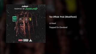 Lil Keed -Too Official Prod.(MookToven)