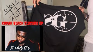 SG OVER EVERYTHING! Kodak Black (CLOSURE EP) - X and O’s | OFFICIAL REACTION!