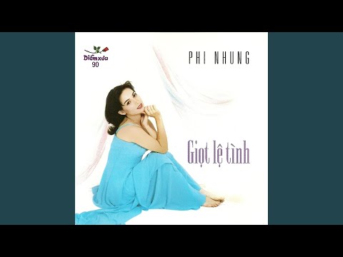 Thể hiện bởi Phi Nhung