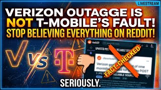 Stop believing everything you see on Reddit the outage only had to do with Verizon not T-Mobile￼!