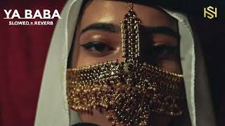 Zack Knight - Ya Baba (Slowed + Reverb)