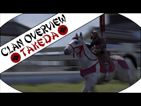 TAKEDA CLAN OVERVIEW - Total War: Shogun 2!