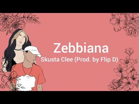 Zebbiana - Skusta Clee (Prod. by Flip D) (English Lyrics/Translation)