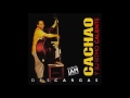 CACHAO Y SU RITMO CALIENTE (DESCARGAS) - 1957