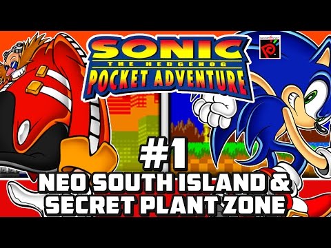 Sonic Pocket Adventure - Part 1: Neo South Island Zone & Secret Plant Zone