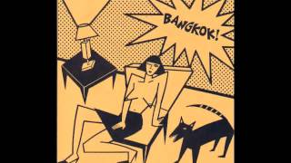 Bangkok - Eve Of Destruction (P. F. Sloan)