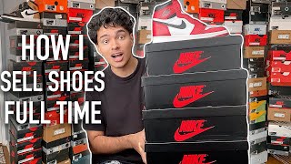 How I Sell Shoes Full Time | Week In The Life Of A Reseller