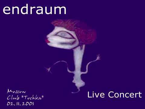 Endraum in Moscow. Live concert 2001