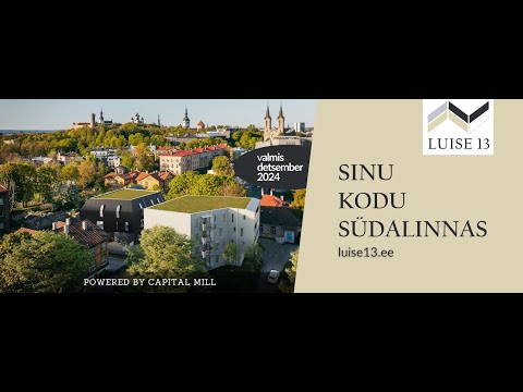 Luise 13 | Karakteriga kodu Tallinna südames | Capital Mill