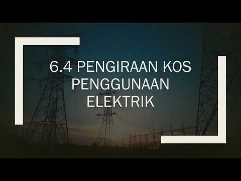 , title : '6 4 Pengiraan Kos Penggunaan Elektrik (Bab 6 Elektrik dan Kemgnetan Sains KSSM tingkatan 3)'