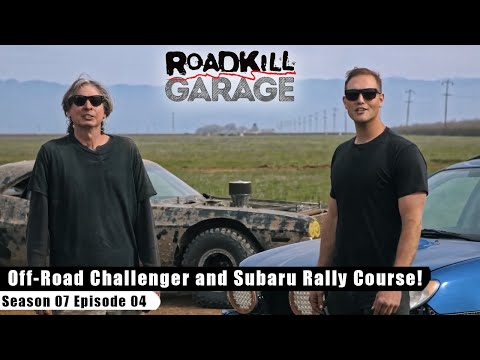 Off-Road Challenger and Subaru Rally Course! - Roadkill Garage S07E04 - Reality Car TV Show