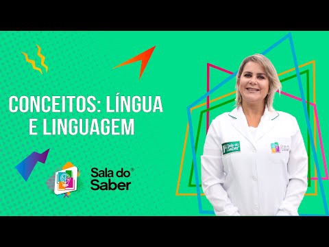 Gramática - Conceitos: Língua e Linguagem | Sala do Saber