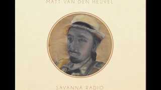 Matt van den Heuvel - Savanna Radio