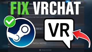 How To Fix VRChat Stuck In Loading Screen PC - NEW 2026