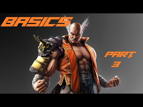 [Guide] Heihachi Mishima: The Basics, part 3 - Punishers, Juggles, and Summary