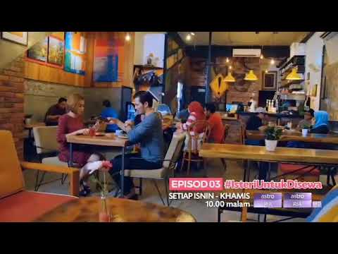 Isteri Bukan Untuk Disewa|Episod 03