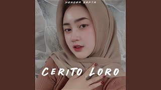 Download lagu Cerito Loro mp3