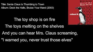 Relient K - Santa Claus Is Thumbing To Town (Lyric Video)