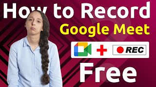 How to record Google Meet Video For Free | Expert Azizul