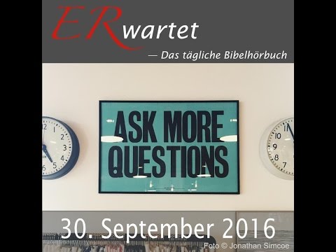 Bibellese 30.09.2016: 1. Chronik 13-14 / Hesekiel 26 / Hebräer 10,19-39