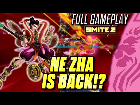 NE ZHA IS BACK?! - SMITE 2 FULL GAMEPLAY