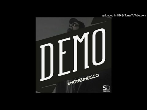 05 - Demo - Come a Nassirya (feat. Guesan, Izi)