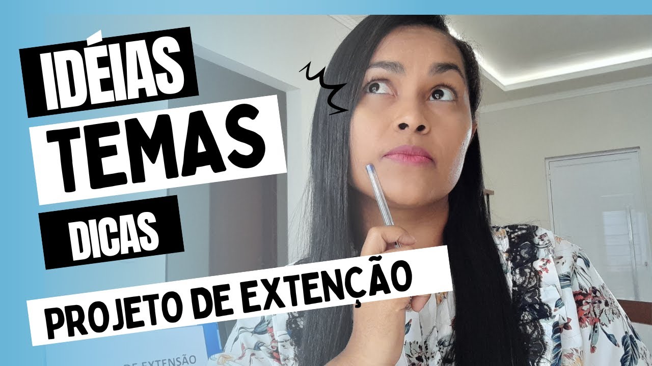 PROJETO PRONTO (modelo)| SUGESTÕES TEMAS E ODS|PASSO A PASSO