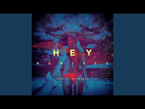 Hey (Matisse & Sadko Remix)