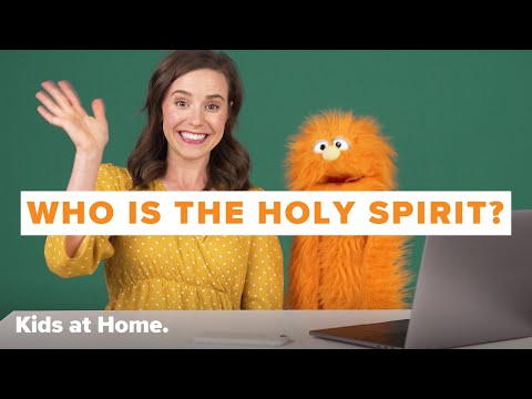 Who Is the Holy Spirit: Early Childhood Lesson
