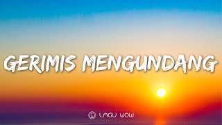 SLAM - Gerimis Mengundang (Lyrics)