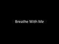 Nomy - Breathe With Me (Official song) w/lyrics ...