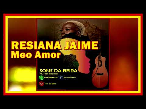 Resiana Jaime Meu Amor