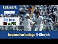 SURINDER KHANNA | ODI Best - 56 @ Sharjah | INDIA vs PAKISTAN | Rothmans Asia Cup 1983/84