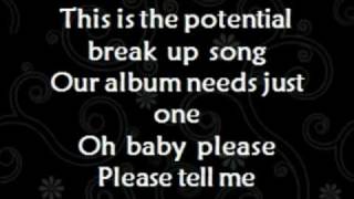 Aly &amp; AJ~ Potential Break Up Song (with lyrics)