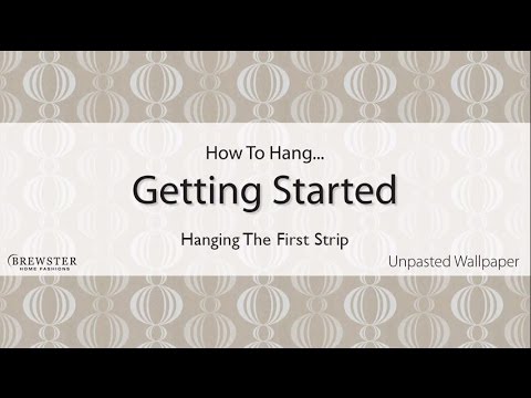 Hanging Your First Strip of Wallpaper