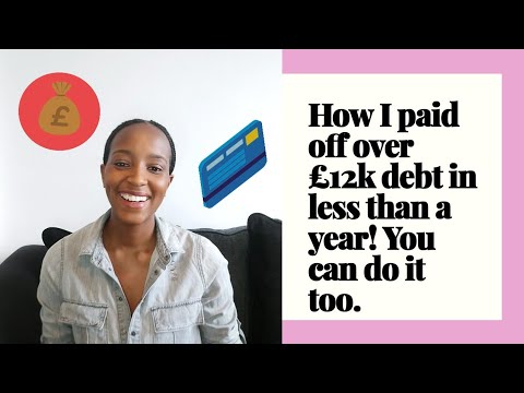 HOW I PAID OFF OVER £12,000 DEBT IN 9 MONTHS! Keeping positive whilst struggling financially
