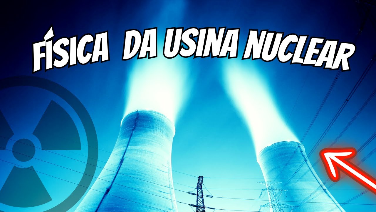 COMO FUNCIONA USINA NUCLEAR