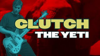 Bass Lesson + Bass TAB // The Yeti by Clutch