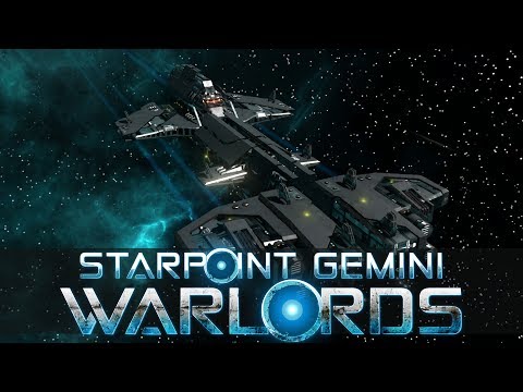 What is... Starpoint Gemini Warlords (Sandbox Empire Building Space Game)
