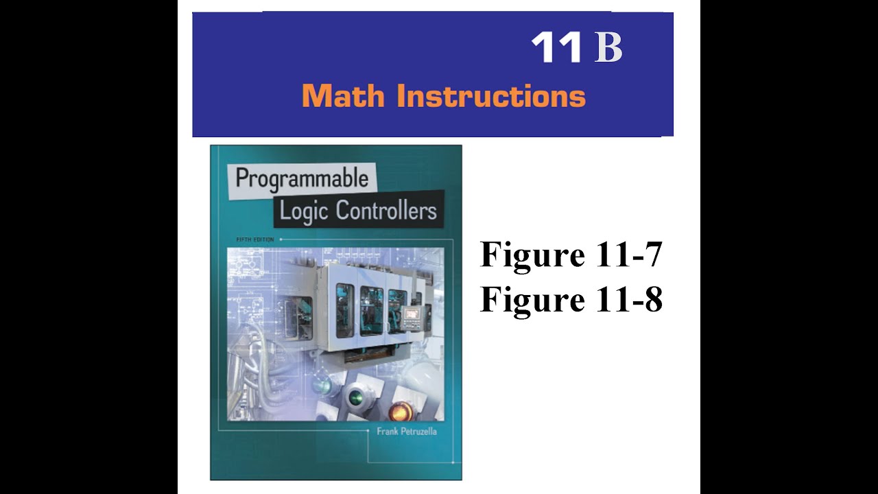 Programmable Logic Controllers Textbook  Chapter 11B