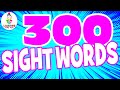 Learn SIGHT WORDS for CHILDREN! (300 High Frequency FRY SIGHT WORDS)